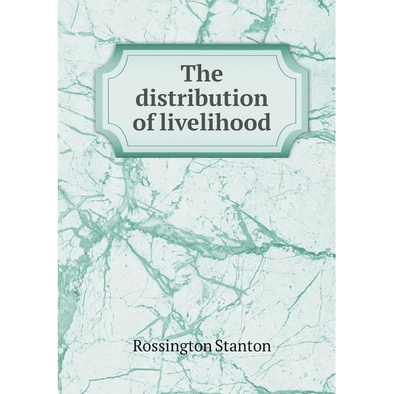 The distribution of livelihood (Paperback)