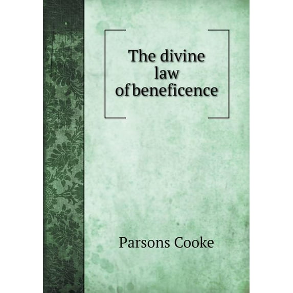 The divine law of beneficence (Paperback)