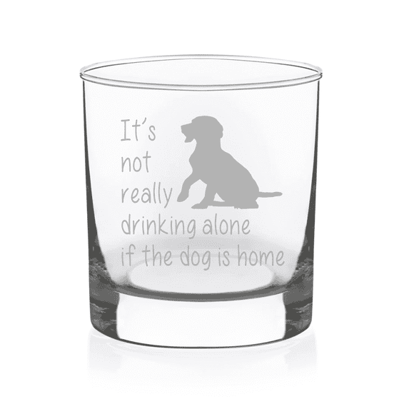 11 oz The Dog Is Home Laser Etched Whiskey Glass
