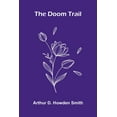 thumbnail image 1 of The doom trail, (Paperback), 1 of 1