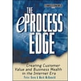 thumbnail image 1 of Pre-Owned The eProcess Edge: Creating Customer Value & Business in the Internet Era (Hardcover) 0072126264 9780072126266, 1 of 1