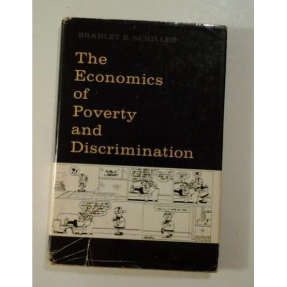 Pre-Owned The economics of poverty and discrimination (Hardcover) 0132320177 9780132320177