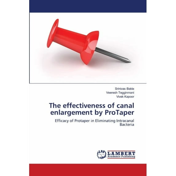 The effectiveness of canal enlargement by ProTaper (Paperback)