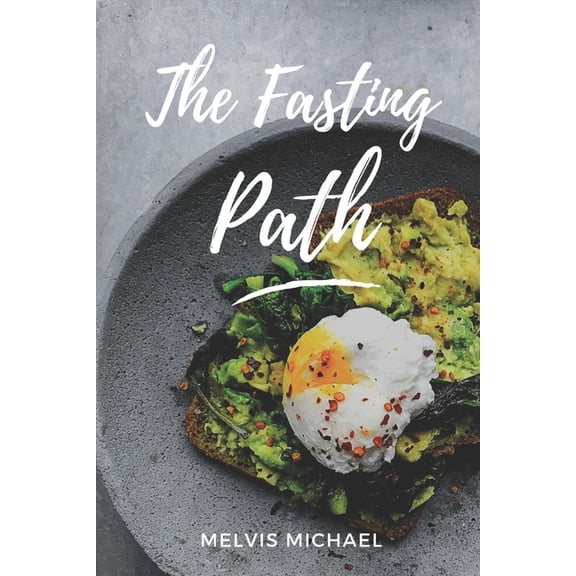 The fasting path (Paperback)