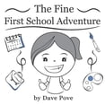 thumbnail image 1 of The fine first school adventure : Picture Books, Preschool Books, Ages 3-6, Kids Book. (Paperback), 1 of 1