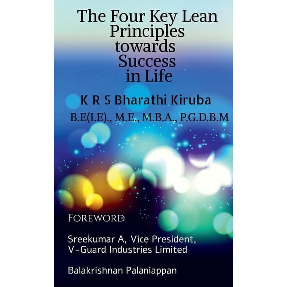 The four key Lean Principles towards Success in Life, (Paperback)