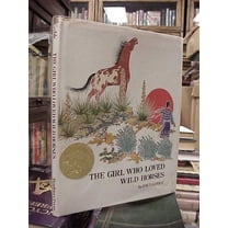 Pre-Owned The girl who loved wild horses (Hardcover) 0878881212 9780878881215