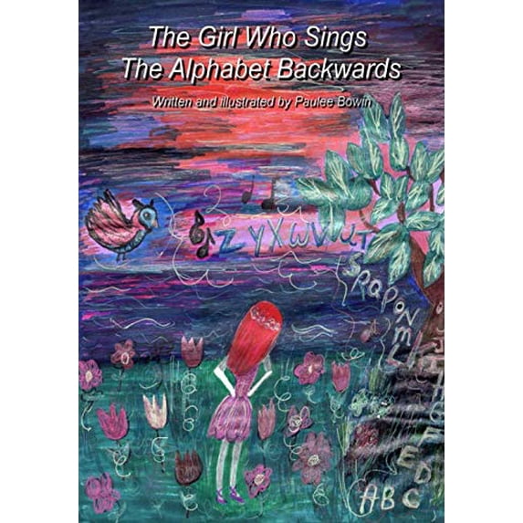 Pre-Owned The girl who sings the alphabet backwards Paperback