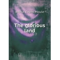 thumbnail image 1 of The glorious land (Paperback), 1 of 1