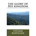 thumbnail image 1 of The glory of His kingdom (Paperback), 1 of 1