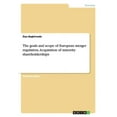 thumbnail image 1 of The goals and scope of European merger regulation. Acquisition of minority shareholderships (Paperback), 1 of 1