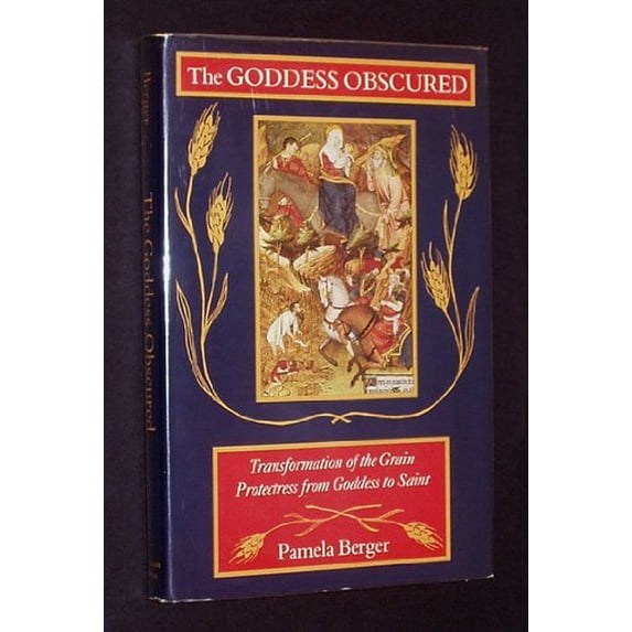 Pre-Owned The Goddess Obscured (Hardcover) 9780807067222