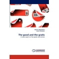 thumbnail image 1 of The good and the gratis (Paperback), 1 of 1