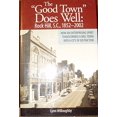thumbnail image 1 of Pre-Owned The "good town" does well: Rock Hill, S.C., 1852-2002 Paperback, 1 of 1