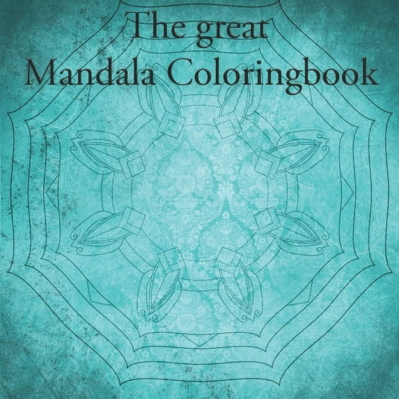The great Mandala Coloringbook : Mandala book for children and adults (40 pages) (Paperback)