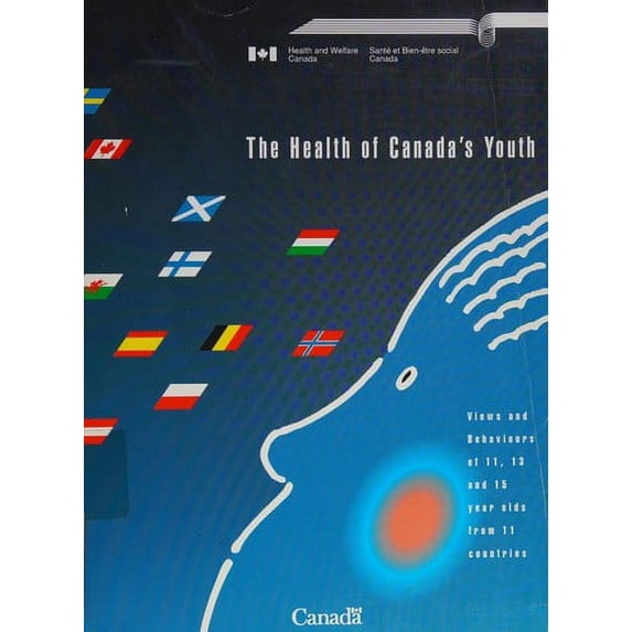 Pre-Owned The health of Canadas youth: Views and behaviours of 11-, 13-, and 15- year olds from 11 countries 9780662193739