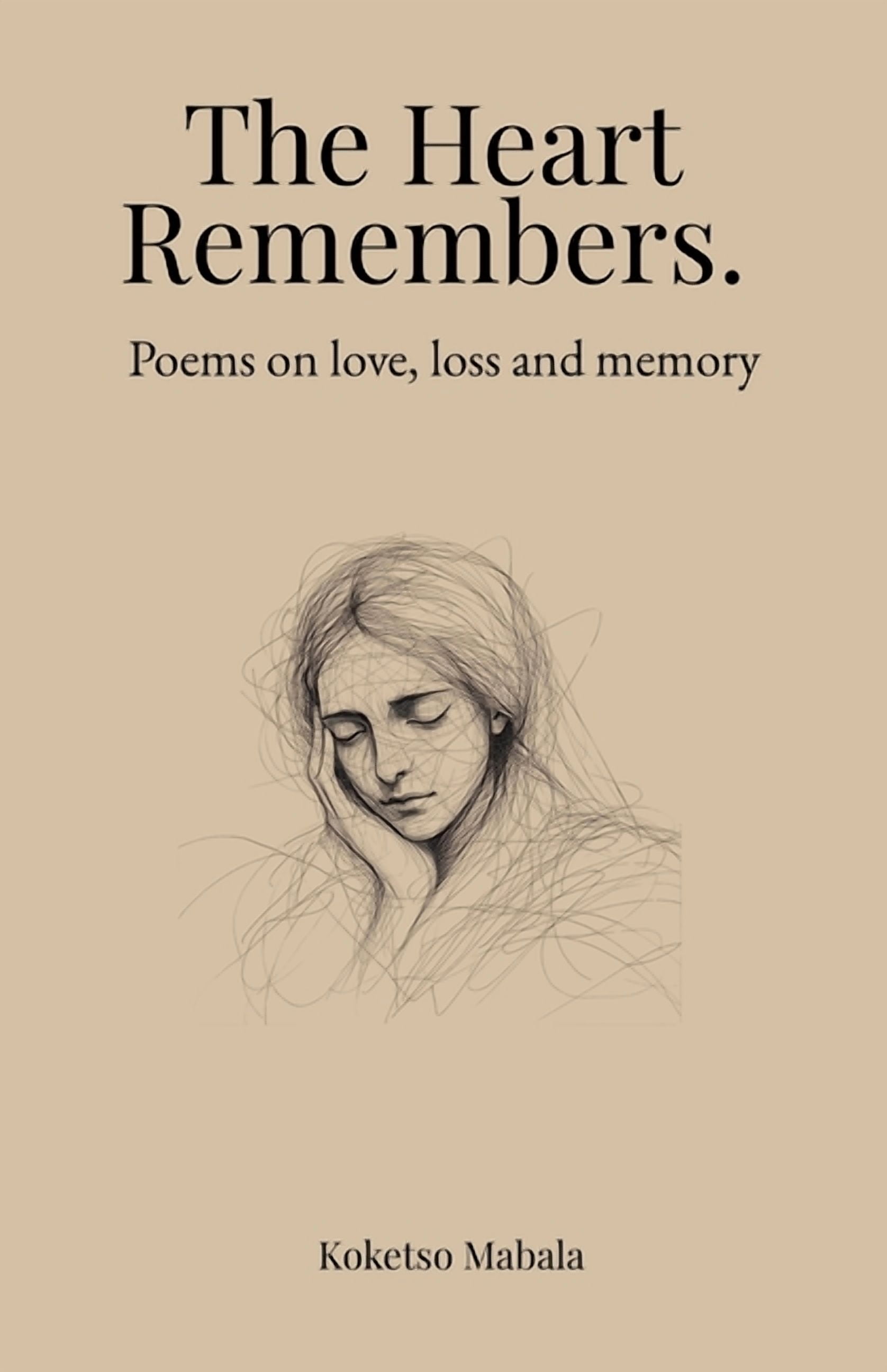 The heart remembers.: Poems on love and memory., (Paperback)