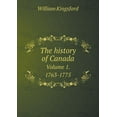 thumbnail image 1 of The history of Canada Volume 1. 1763-1775 (Paperback), 1 of 1