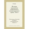 thumbnail image 1 of The history of the birth of modern international law. Volume 3 (Paperback), 1 of 1