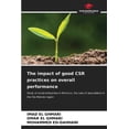 thumbnail image 1 of The impact of good CSR practices on overall performance, (Paperback), 1 of 1