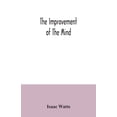 thumbnail image 1 of The improvement of the mind, (Paperback), 1 of 1