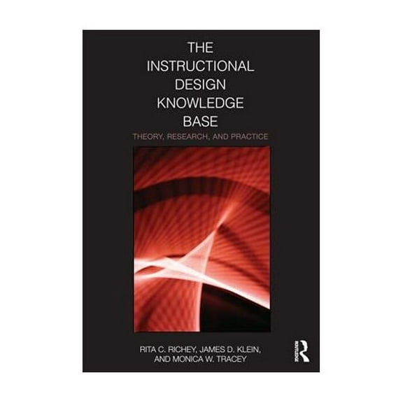 Pre-Owned The Instructional Design Knowledge Base: Theory, Research, and Practice (Paperback) 0415802016 9780415802017