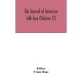 thumbnail image 1 of The Journal Of American Folk-Lore (Volume 31), (Hardcover), 1 of 1