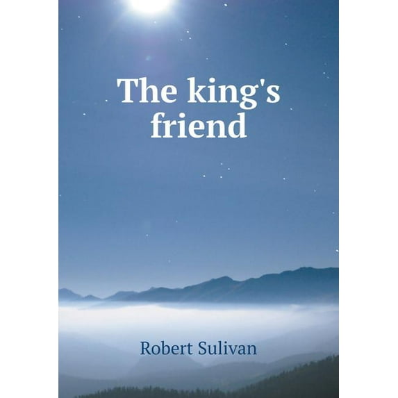 The king's friend (Paperback)