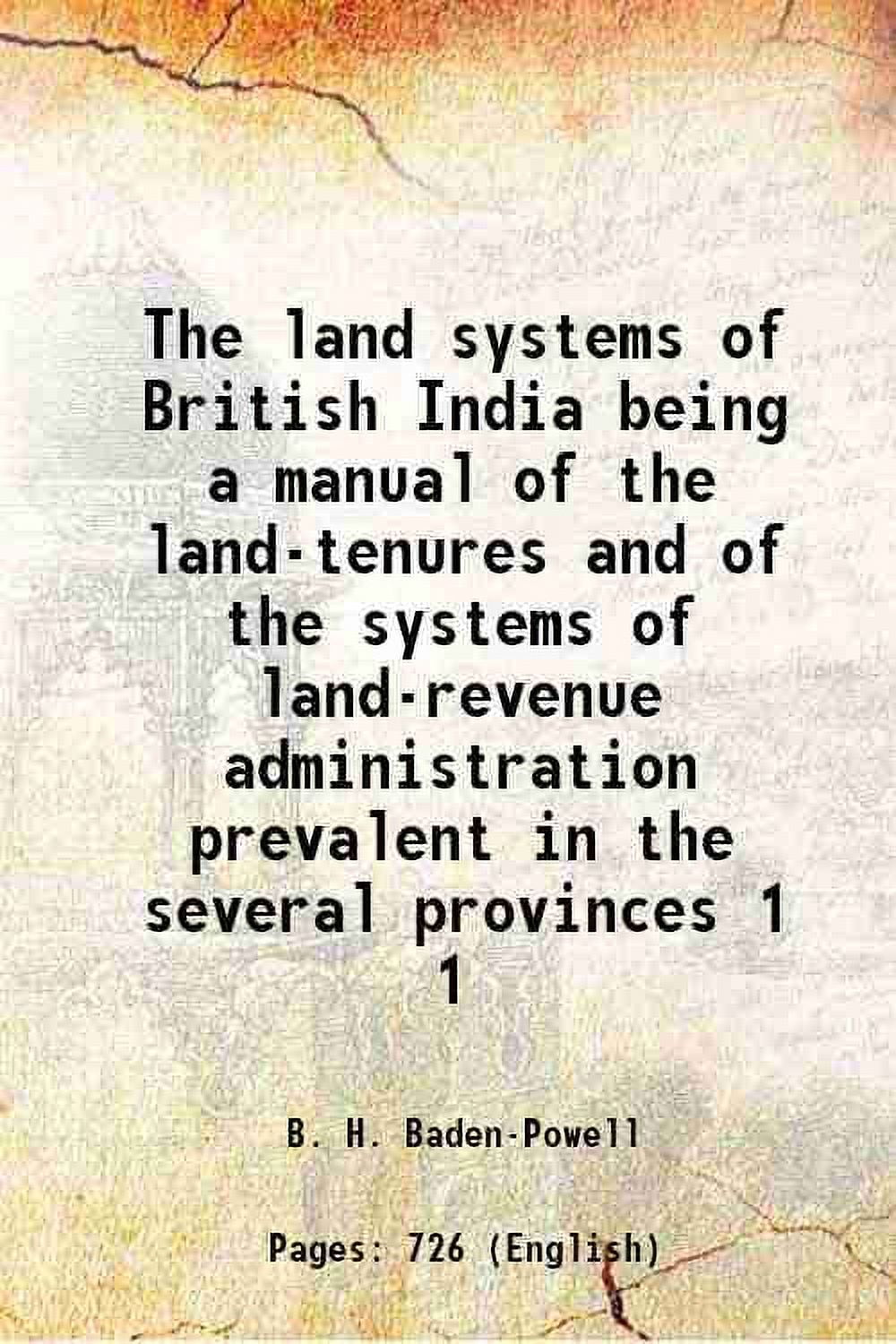 The land systems of British India being a manual of the landtenures