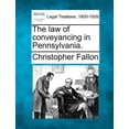 thumbnail image 1 of The law of conveyancing in Pennsylvania. (Paperback), 1 of 1