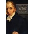 thumbnail image 1 of The life and career of Archbishop Richard Whately : Ireland, religion and reform (Hardcover), 1 of 1