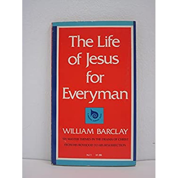 Pre-Owned The life of Jesus for everyman (A Harper Jubilee Book) (Paperback) 0060604026 9780060604028