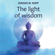 The light of wisdom, Paperback