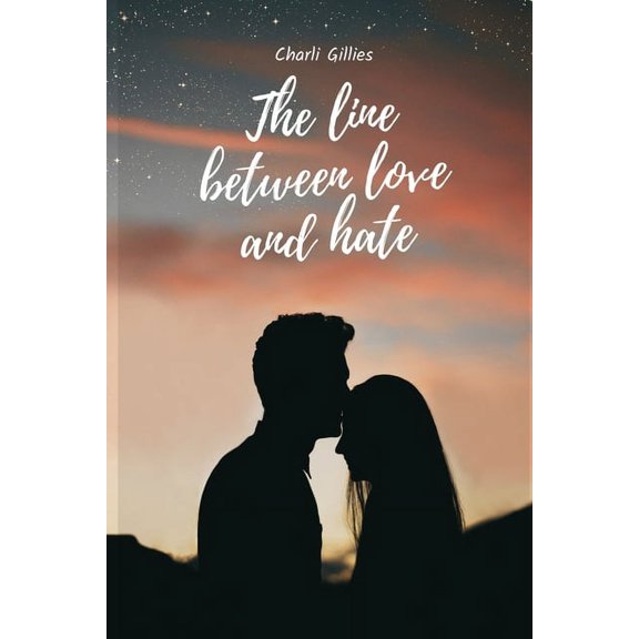 The line between love and hate, (Paperback)