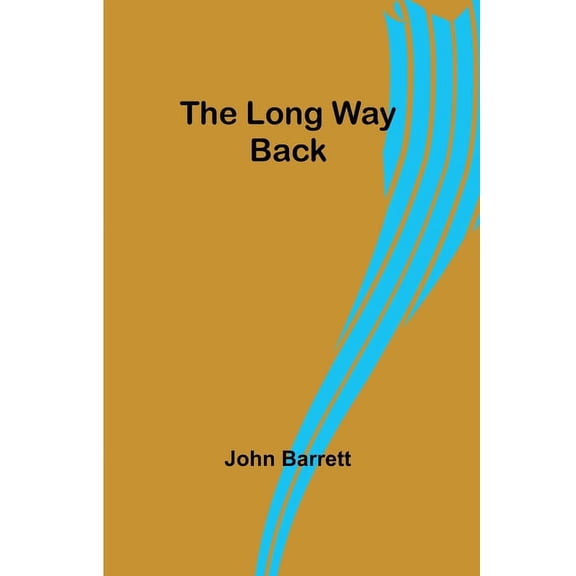 The long way back, (Paperback)
