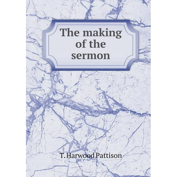 The making of the sermon (Paperback)