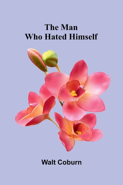 The man who hated himself, (Paperback)