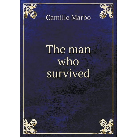 The man who survived (Paperback)