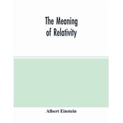 The meaning of relativity Paperback 9354014879 9789354014871 Albert Einstein