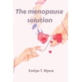 thumbnail image 1 of The menopause solution (Paperback), 1 of 1