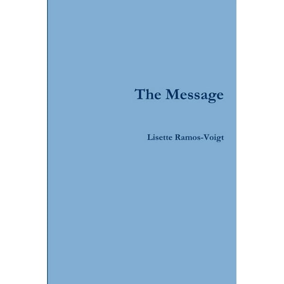 The message, (Paperback)