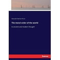 thumbnail image 1 of The moral order of the world: In ancient and modern thought, (Paperback), 1 of 1