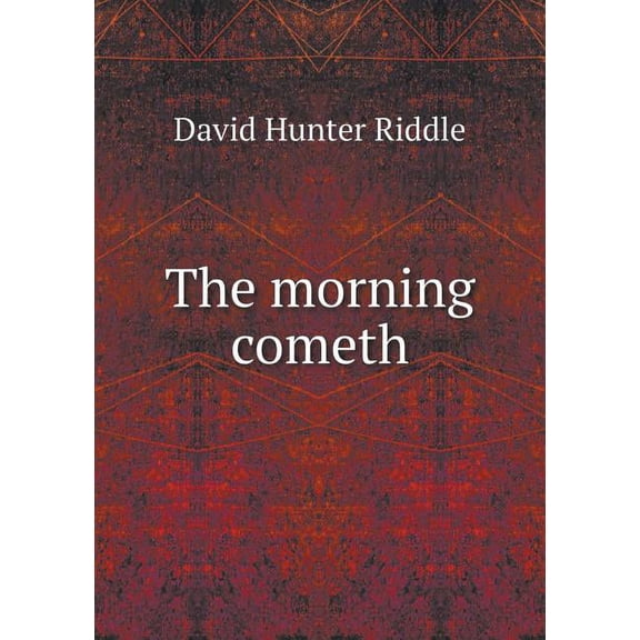 The morning cometh (Paperback)