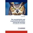 thumbnail image 1 of The muroyi(witch) and uroyi(witchcraft) beliefs among the Karanga (Paperback), 1 of 1