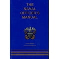 thumbnail image 1 of Pre-Owned The naval officer's manual Paperback, 1 of 1
