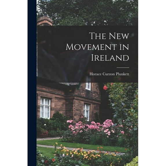 The new Movement in Ireland (Paperback)