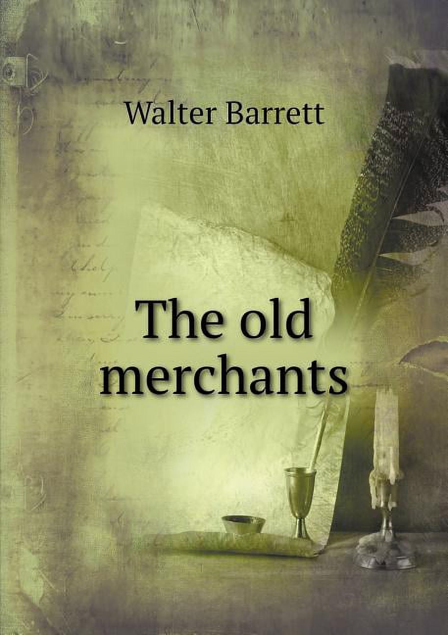 The old merchants (Paperback)