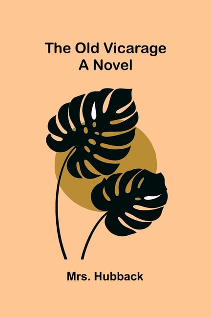 The old vicarage, (Paperback)