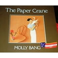 thumbnail image 1 of Pre-Owned The paper crane Paperback Molly Bang, 1 of 1