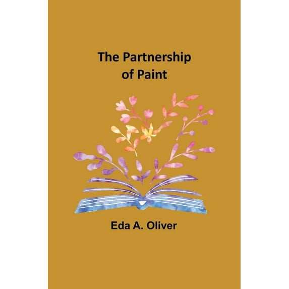 The partnership of paint, (Paperback)
